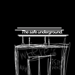 The safe underground