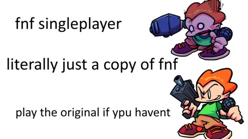 FNF Singleplayer