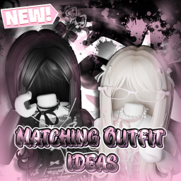 [⭐] Matching Outfit Ideas