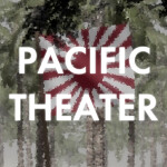 𝗣𝗔𝗖𝗜𝗙𝗜𝗖 𝗧𝗛𝗘𝗔𝗧𝗘𝗥 - Battle of Peleliu