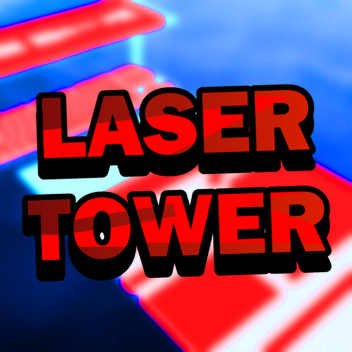 [FREE VIP👑] [CARRY] Laser Tower!
