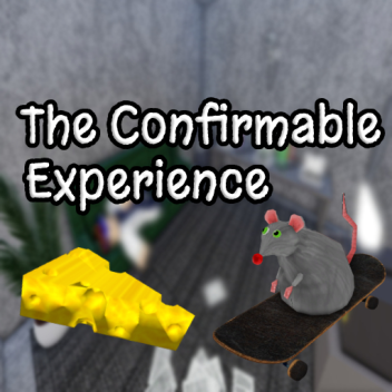 [BETA] The Confirmable Experience