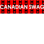Canadian Swag is awesome