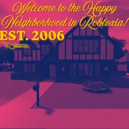 Happy Neighborhood of Robloxia - EST. 2006 icon