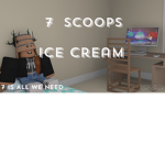 7 Scoops