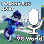 [RUN AWAY ⭐] VC World 🎙️