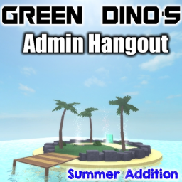 Green Dino's Admin Hangout