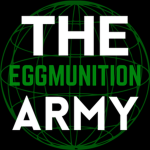 [|] The Eggmunition Army