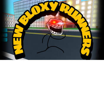 bloxy runners CHECK DESC PLS]