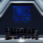 [ 100K!TY! ] Twice. This Is For World Tour