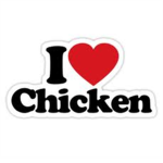 i <3 chicken