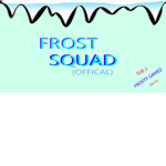FROST SQUAD OFFICAL