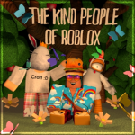The Kind People Of Roblox