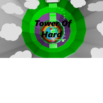 Tower Of Hard