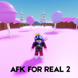 afk for real 2