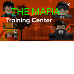 Mafia Training center