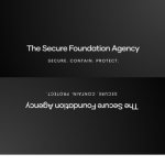 The Secure Foundation Agency