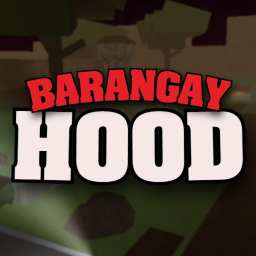 [REVIVAL] Barangay Hood