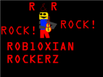 ROBLOXIAN ROCKERZ