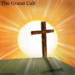 || The Grand Cult ||