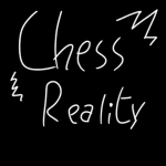 Chess Reality