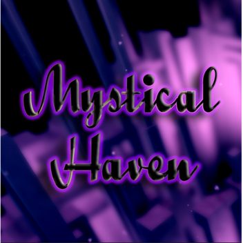 Mystical Haven