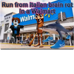 Run from Italian Brainrot in a Walmart