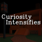 Curiosity Intensifies