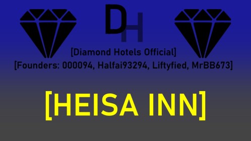 [Diamond Hotels: Heisa Inn]