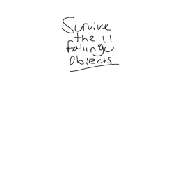 Survive The Falling Objects!