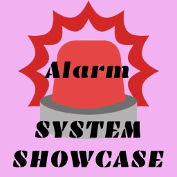 Alarm System Showcase