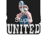 STUPID UNITED