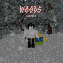 [Chapitre 2 !!!]Woods remake