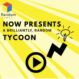 Tycoon of Random