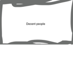 The decent people group