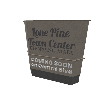 Lone Pine Town Center Sign 2