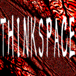 THINKSPACE