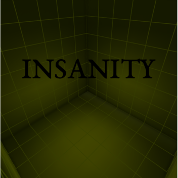 insanity
