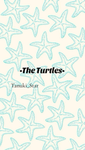 •The Turtles•