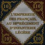 [TFE] 10ème Régiment d'infanterie Légère