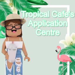 Tropical Cafe Application Centre