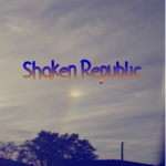 Shaken Republic