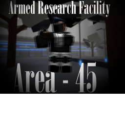 Armed Research Facility - 45 | BETA