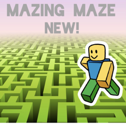 Mazing Maze!