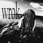 wrok