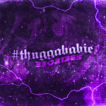 #thuggababies