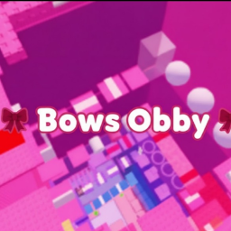 🎀 Bows Obby🎀