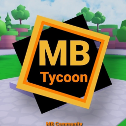 [🛠] MB Tycoon 🔨