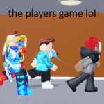 the players game lol