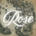Rebellion of the Rose